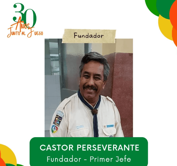 Castor Perseverante-Fundador del Grupo Scout